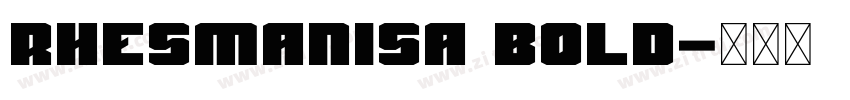 Rhesmanisa Bold字体转换